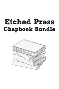 Etched Press Chapbook Bundle